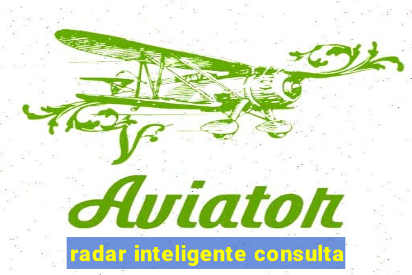 radar inteligente consulta